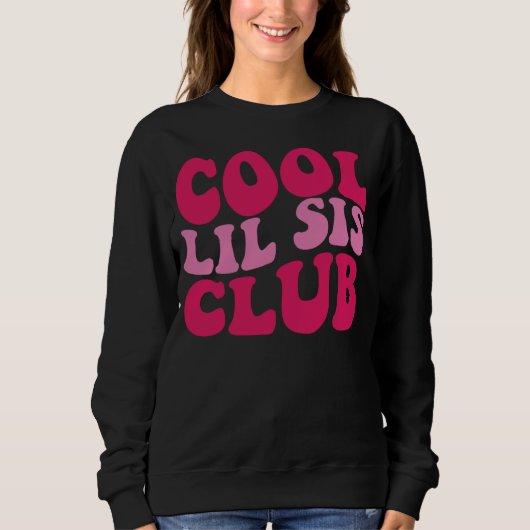 Cool Lil Sis Club 1 Trui (Voorkant)