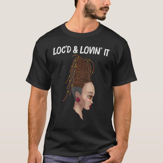 Cool Locs voor Vrouwen Locd Dreadlocks Dreads Hair T-shirt (Voorkant)