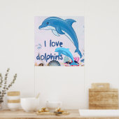 Cool Love Dolphins citaten Dolphin Lovers Poster (Keuken)