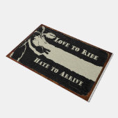 Cool Love to Ride Hate to Arririve Mat (Schuin)