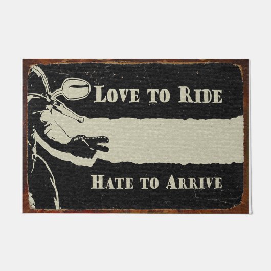 Cool Love to Ride Hate to Arririve Mat (Voorkant)