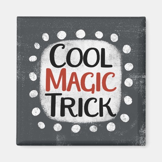 Cool Magic Trick Koelkastmagneet Magneet (Voorkant)