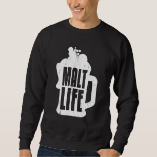 Cool Malt Life Whiskey Beer Drink Whiskey Trui