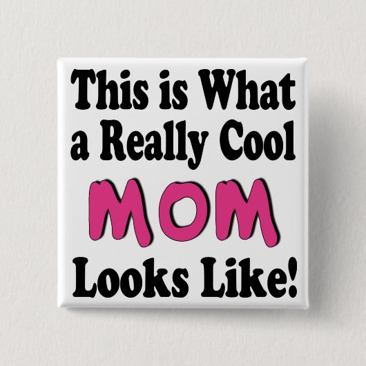 Cool Mam Button (Voorkant)