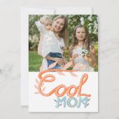 Cool mam Hand Lettering Moederdag Foto Feestdagenkaart (Voorkant)
