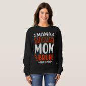 Cool Mama Angry Mum Peaceful Mum Bruh Maternity Trui (Voorkant volledig)