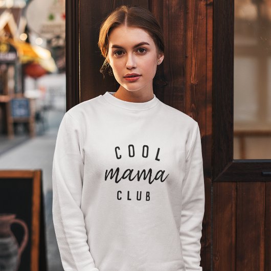 Cool Mama Club | Modern Stylish Mam Moederdag Trui
