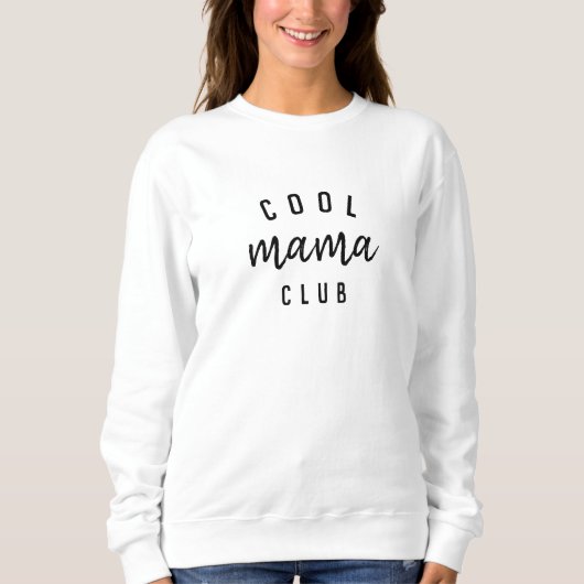 Cool Mama Club | Modern Stylish Mam Moederdag Trui (Voorkant)