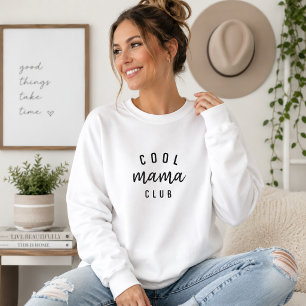 Cool Mama Club Sweatshirt Moeder Leven Cadeau Pu