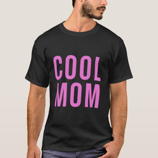 Cool mama t-shirt (Voorkant)