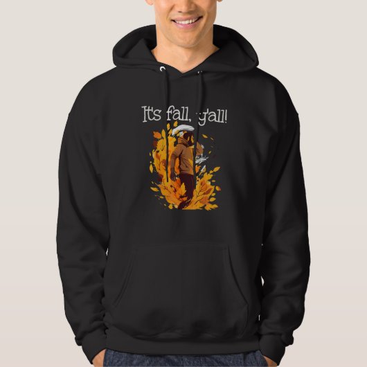 Cool Man in Autumn Leaves It s fall y all Hoodie (Voorkant)