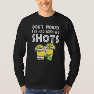 Cool Mannen Patron Tequila maakt me niet zorgen da T-shirt