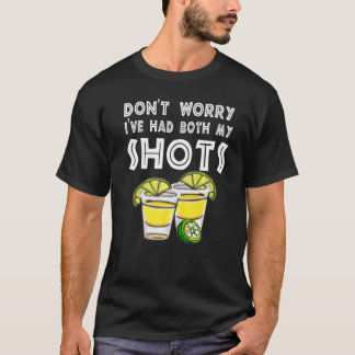 Cool Mannen Patron Tequila maakt me niet zorgen da T-shirt