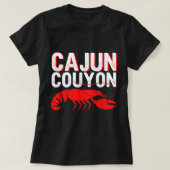 Cool Mardi Gras Cajun Couyon Funny Slang Cultural T-shirt (Design voorkant)
