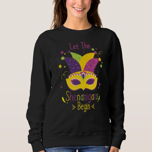 Cool Mardi Gras Costume laat de Shenanigans beginn Trui (Voorkant)