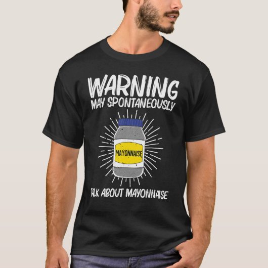 Cool Mayonnaise voor mannen Mayo Mayonnaise Cond T-shirt (Voorkant)