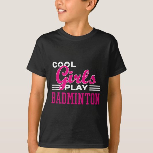 Cool Meisjes Spelen Badminton T-shirt (Voorkant)