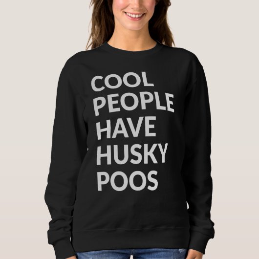 Cool mensen hebben Huskypoos hond Trui (Voorkant)