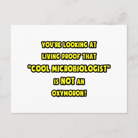 Cool Microbiologist is GEEN Oxymoron Briefkaart (Voorkant)