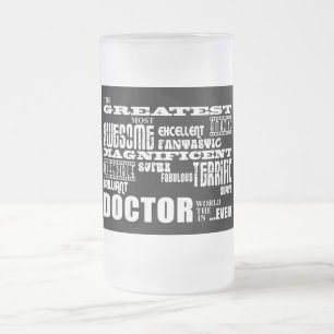 Cool Modern Fun Doctors Greatest Doctor World ooit Matglas Bierpul