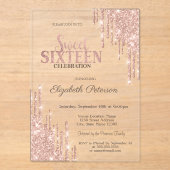 Cool Modern Glitter Drips Roos Gold Sweet 16 Acryl Uitnodigingen (Voorkant)