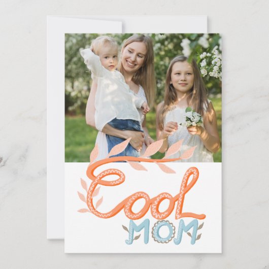 Cool Moeder Hand Lettering Moederdag Foto Feestdagenkaart (Voorkant)