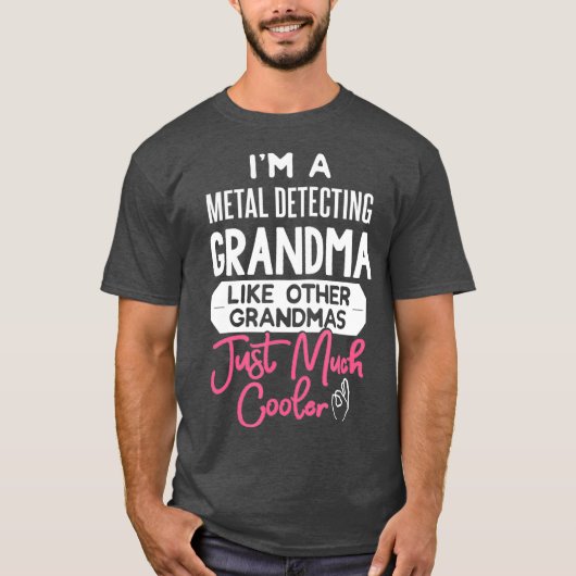 Cool Moederdag Metal Detection Grandma T-shirt (Voorkant)