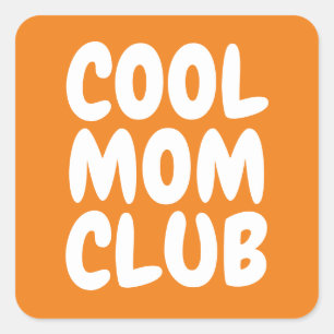 Cool Mom Club Sinaasappel Bold Typografie Modern Vierkante Sticker