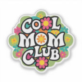 Cool Mom Club Sticker - Fun Moederdag Gift (Voorkant)