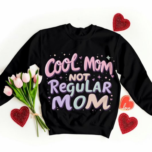 Cool Mom Humor ontwerp | Grappige moeder cadeau Trui