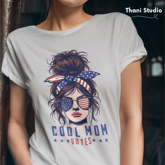 Cool Mom stemt  rommelig haar Lady Election T-shirt