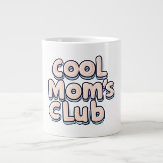 Cool Mom's Club Funny  Grote Koffiekop
