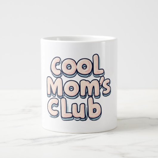 Cool Mom's Club Grappig Grote Koffiekop (Voorkant)