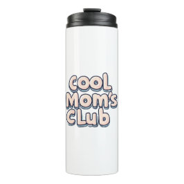 Cool Mom's Club Grappig Thermosbeker
