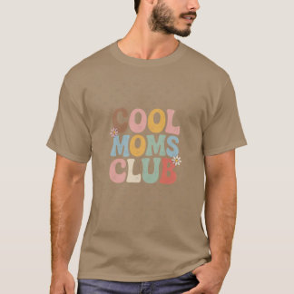 Cool Moms Club Grappige Moeder grappig T-shirt