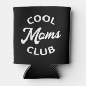 Cool Moms Club I Blikjeskoeler (Voorkant)