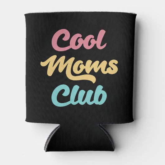 Cool Moms Club II Blikjeskoeler (Voorkant)