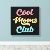 Cool Moms Club II Canvas Afdruk (Insitu (Houten vloer))