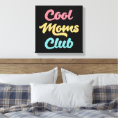 Cool Moms Club II Canvas Afdruk (Insitu (Slaapkamer))