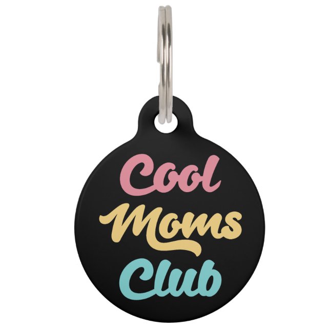 Cool Moms Club II Huisdierpenning (Voorkant)