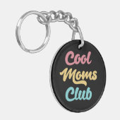 Cool Moms Club II Sleutelhanger (Voorkant Links)
