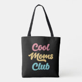 Cool Moms Club II Tote Bag (Achterkant)