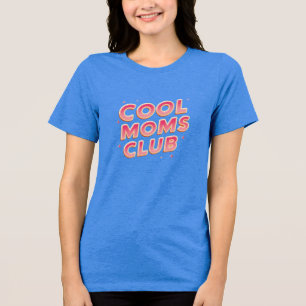Cool Moms Club Retro Sparkle Tri-Blend Shirt