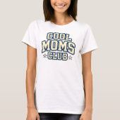 Cool Moms Club T-shirt (Voorkant)