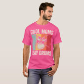 Cool Moms Play Drums  Drummer Retro Drum PL T-shirt (Voorkant volledig)