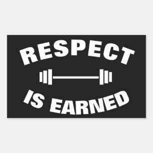 Cool Motiverend Respect Wordt Verdiend Rechthoekige Sticker