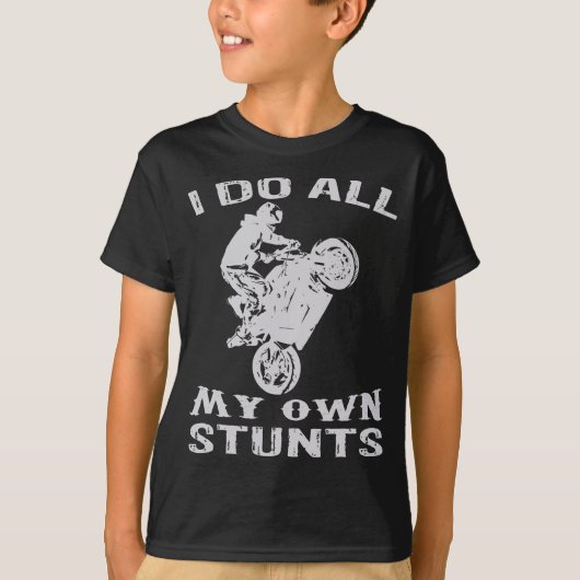 Cool Motorcycle ik doe al mijn eigen stunts bike T-shirt (Voorkant)