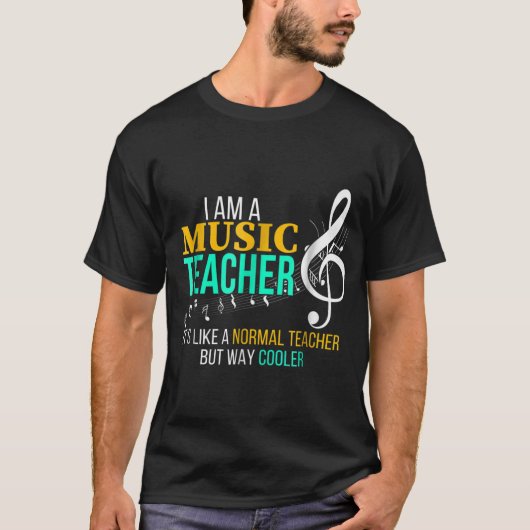 Cool Music Teacher Gift | Funny Teacher Quote T-shirt (Voorkant)