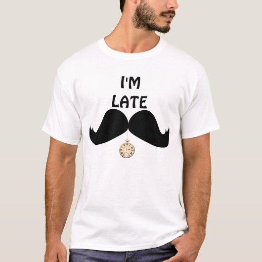 Cool Mustache, ik ben te laat. T-shirt (Voorkant)