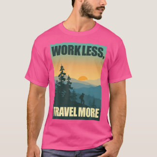 Cool Natuur Travel Outdoor Mountain Hiking Adventu T-shirt
